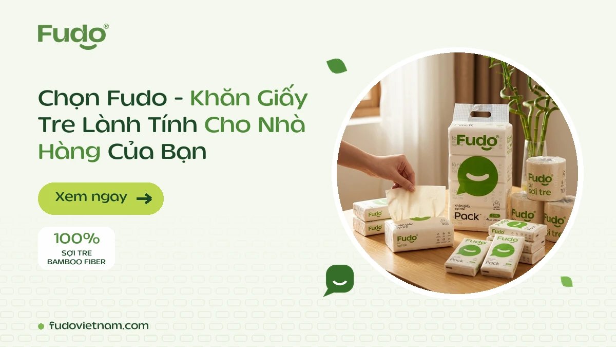 Bộ sản phẩm khăn giấy tre Fudo cho nhà hàng